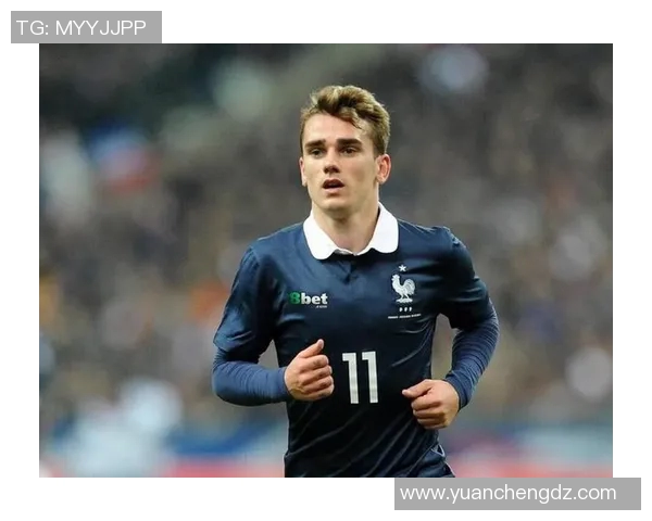 法国足球明星格里兹曼的辉煌历程与对足球的热爱之旅